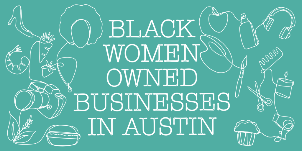 Black women-owned businesses in Austin