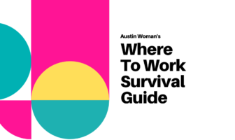 Where to Work Survival Guide